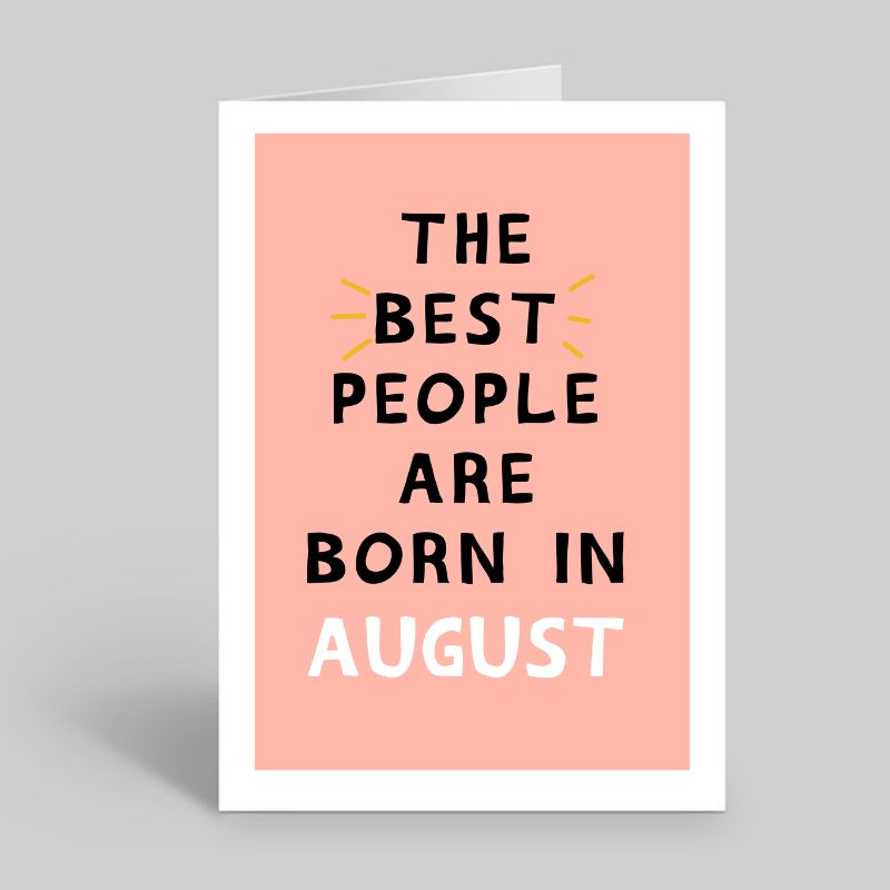 The best people are born in….