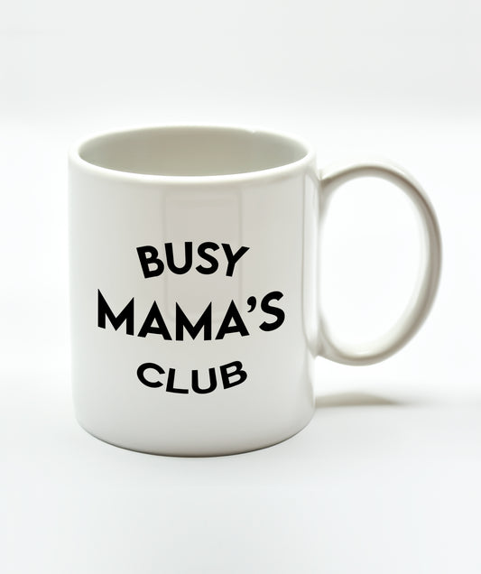 Busy Mama's Club Mug